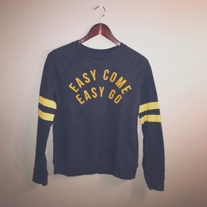 ◽️ blue easy come easy go sweatshirt